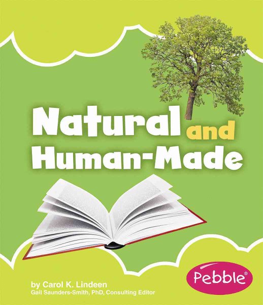Natural and Human-Made (Nature Basics)