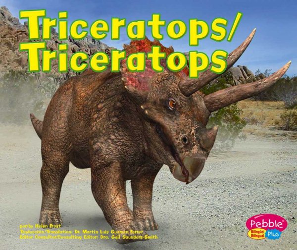 Triceratops/Triceratops (Dinosaurios y animales prehistoricos/Dinosaurs and Prehistoric Animals) (English and Spanish Edition) cover