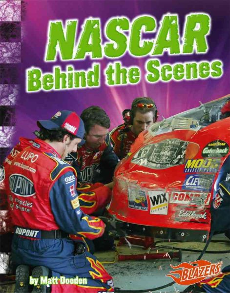 NASCAR Behind the Scenes (The World of NASCAR) cover