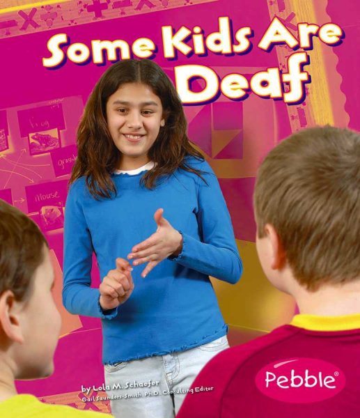 Some Kids Are Deaf (Understanding Differences) cover