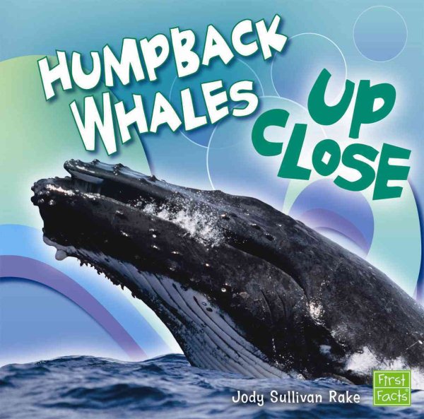 Humpback Whales Up Close (Whales and Dolphins Up Close) cover