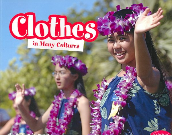 Clothes in Many Cultures (Life Around the World) cover
