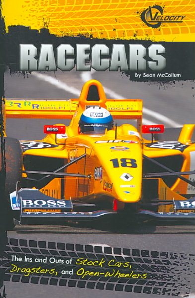 Racecars: The Ins and Outs of Stock Cars, Dragsters, and Open-Wheelers (RPM) cover