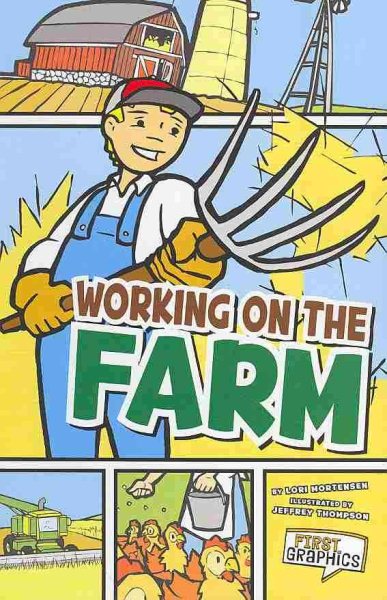 Working on the Farm (First Graphics: My Community) cover