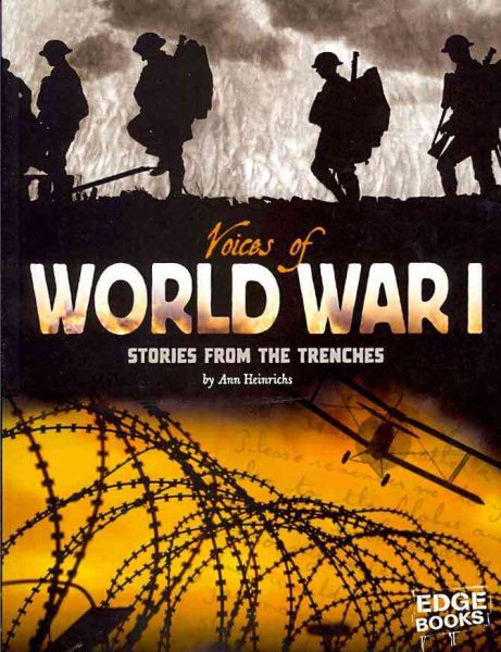 Voices of World War I: Stories from the Trenches (Voices of War) cover