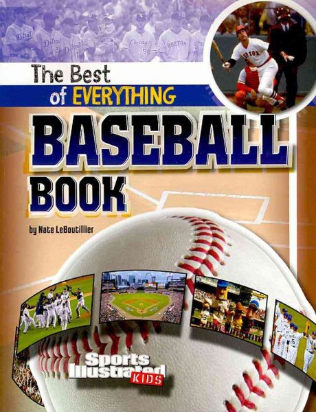 The Best of Everything Baseball Book (The All-Time Best of Sports) cover