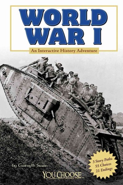 World War I: An Interactive History Adventure (You Choose: History) cover