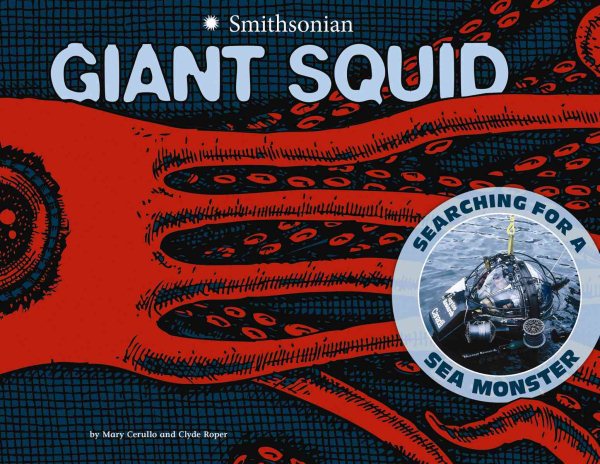 Giant Squid: Searching for a Sea Monster (Smithsonian) cover