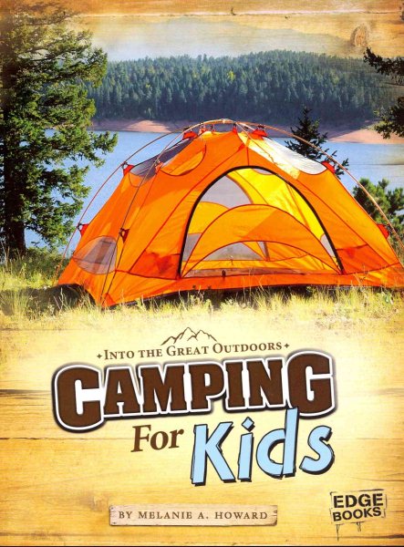 Camping for Kids (Edge Books: Into the Great Outdoors) cover