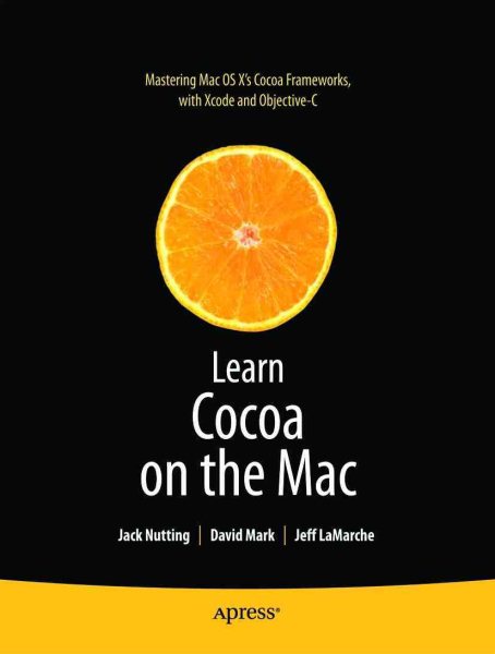 Learn Cocoa on the Mac (Books for Professionals by Professionals)