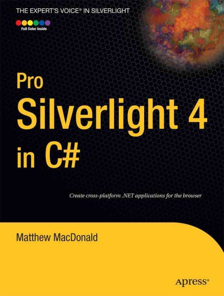 Pro Silverlight 4 in C# (Expert's Voice in Silverlight) cover