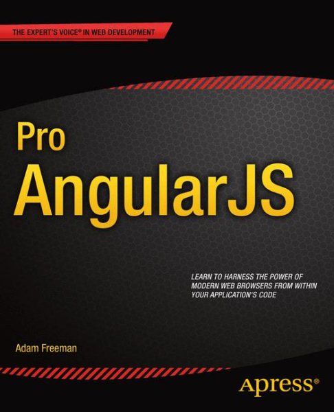 Pro AngularJS (Expert's Voice in Web Development) cover