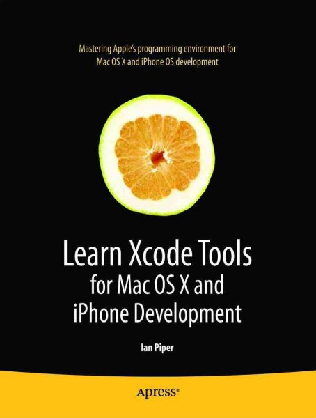 Learn Xcode Tools for Mac OS X and iPhone Development cover