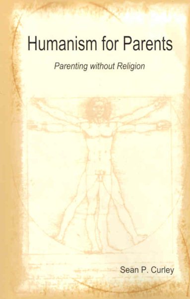 Humanism for Parents: Parenting Without Religion cover