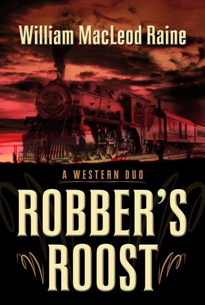 Robber's Roost: A Western Duo (Five Star Western Series) cover