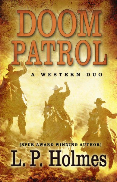 Doom Patrol: A Western Duo (Five Star Western Series) cover