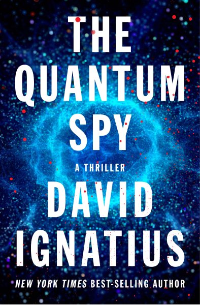 The Quantum Spy: A Thriller (Thorndike Press Large Print Basic) cover