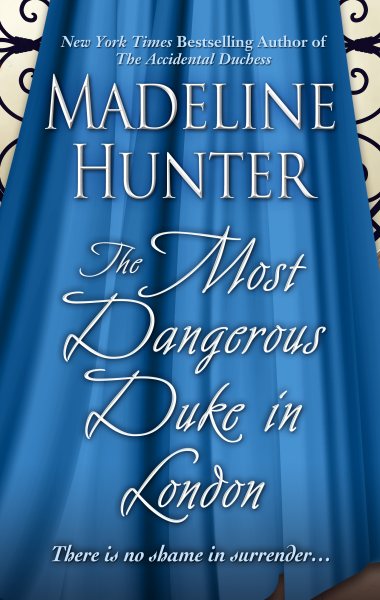 The Most Dangerous Duke in London (Decadent Dukes Society) cover