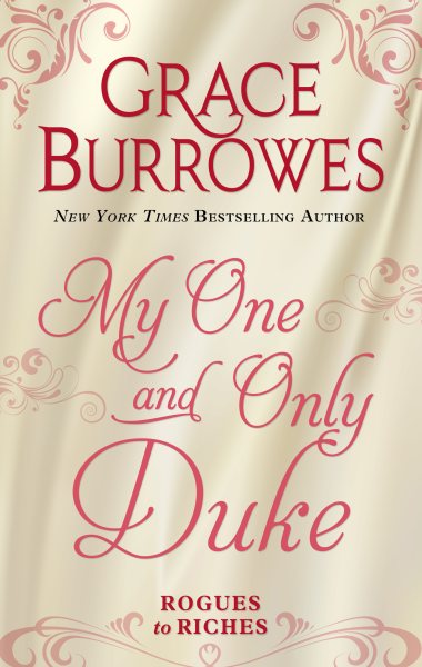 My One and Only Duke (Rogues to Riches) cover