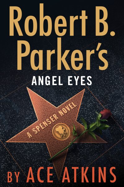 Robert B. Parker's Angel Eyes (A Spenser Novel) cover