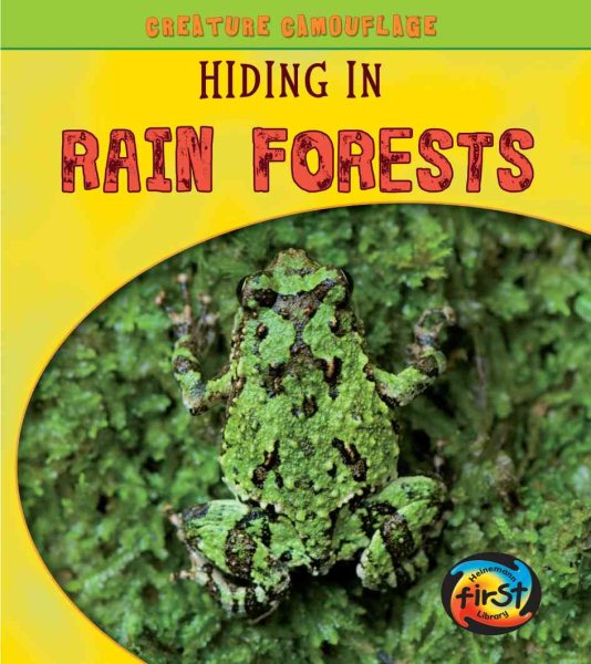 Hiding in Rain Forests (Creature Camouflage) cover