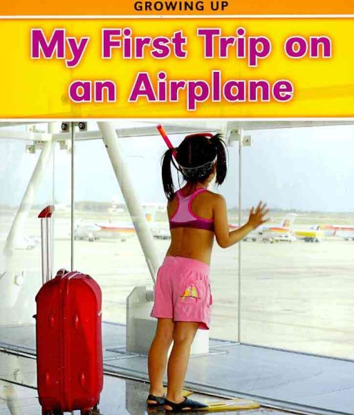 My First Trip on an Airplane (Growing Up) cover