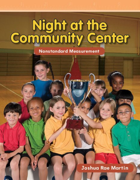 Teacher Created Materials - Mathematics Readers: Night at the Community Center - Grade 1 - Guided Reading Level H cover