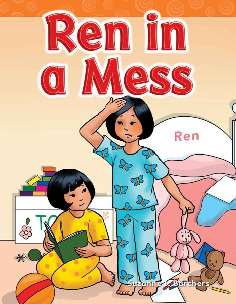 Teacher Created Materials - Targeted Phonics: Ren in a Mess - Grade 2 - Guided Reading Level C cover