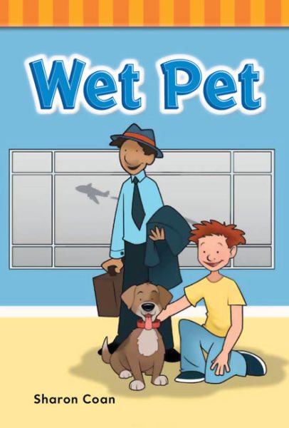 Teacher Created Materials - Targeted Phonics: Wet Pet - Guided Reading Level A cover