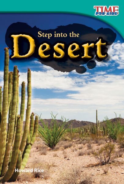 Step into the Desert (TIME FOR KIDS® Nonfiction Readers) cover