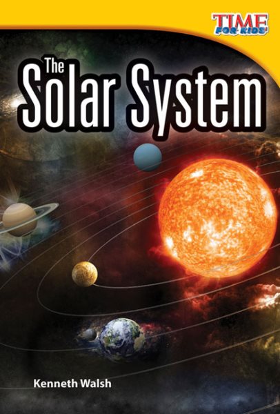 Teacher Created Materials - TIME For Kids Informational Text: The Solar System - Grade 2 - Guided Reading Level L cover