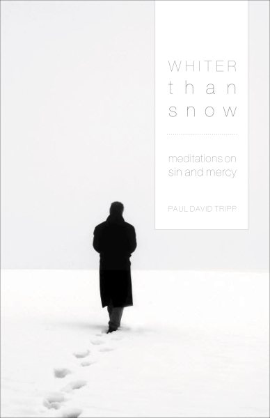 Whiter Than Snow: Meditations on Sin and Mercy cover