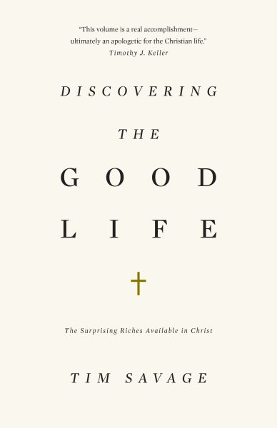 Discovering the Good Life cover