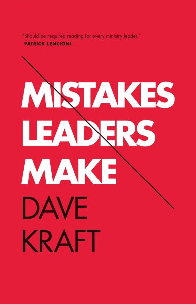 Mistakes Leaders Make cover