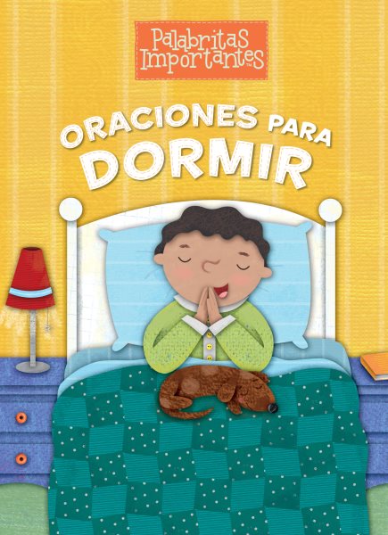 Oraciones para Dormir (Palabritas importantes) (Spanish Edition)