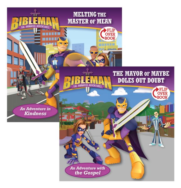 Melting the Master of Mean / The Mayor of Maybe Doles Out Doubt, Flip-Over Book (Bibleman)