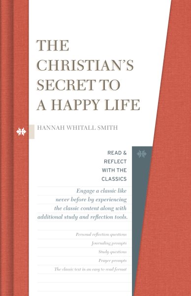 The Christian's Secret to a Happy Life (Read and Reflect with the Classics) cover