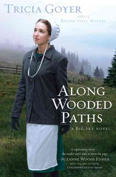 Along Wooded Paths (Big Sky, Book 2) cover
