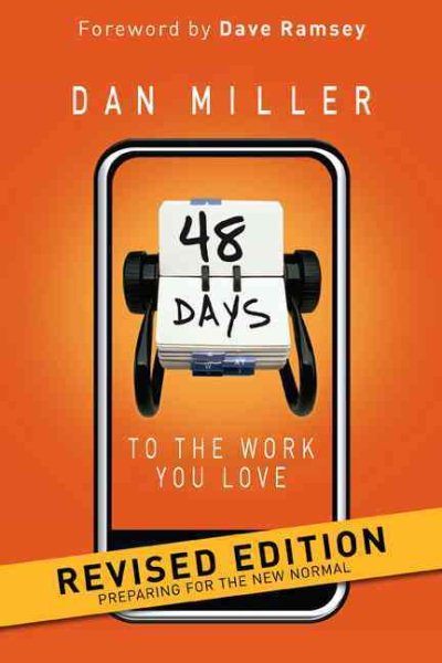 48 Days to the Work You Love: Preparing for the New Normal