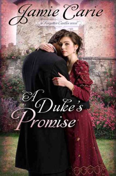 A Duke's Promise: A Forgotten Castles Novel cover