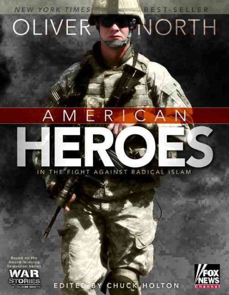 American Heroes: In the Fight Against Radical Islam cover