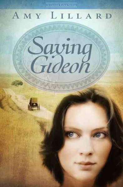 Saving Gideon: A Clover Ridge Novel cover