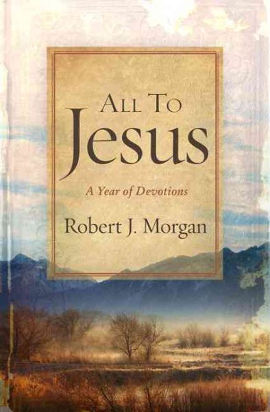 All to Jesus: A Year of Devotions cover