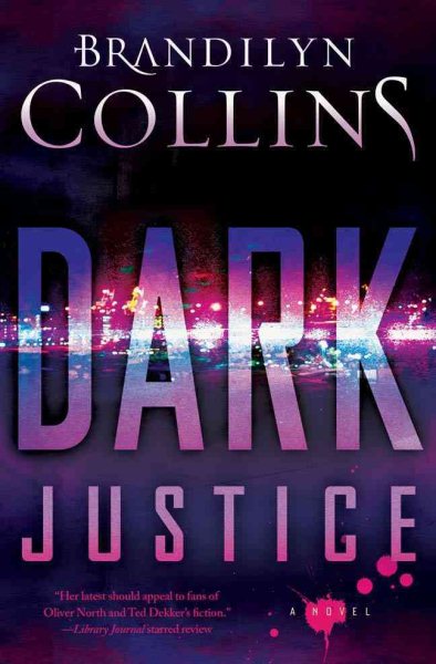 Dark Justice: A Novel cover