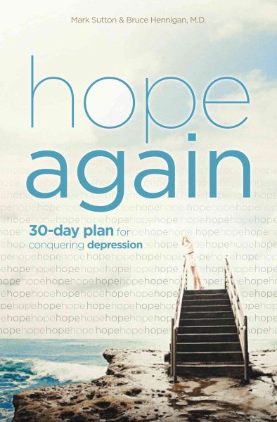 Hope Again: A 30-Day Plan for Conquering Depression cover