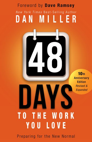 48 Days to the Work You Love: Preparing for the New Normal cover