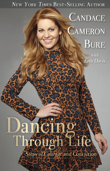 Dancing Through Life: Steps of Courage and Conviction cover