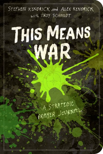 This Means War: A Strategic Prayer Journal cover