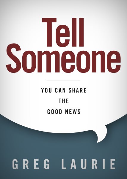 Tell Someone: You Can Share the Good News cover