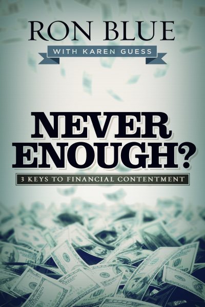 Never Enough?: 3 Keys to Financial Contentment cover